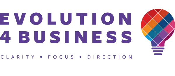 Evolution 4 Business: Clarity, Focus, Direction